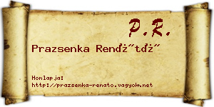 Prazsenka Renátó névjegykártya